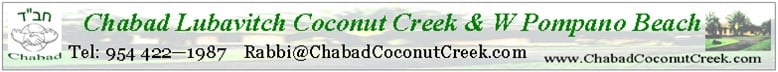 Chabad Lubavitch of Coconut Creek & W Pompano Beach - Florida USA